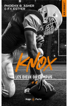 Les dieux du campus tome 4 : knox