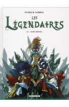 Les legendaires t.13 : sang royal