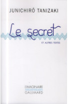 Le secret et autres textes