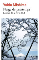 La mer de la fertilite tome 1  -  neige de printemps