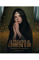 La malediction de l'anneau d'or