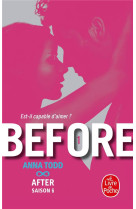 After tome 6 : before tome 1  -  est-il capable d'aimer ?