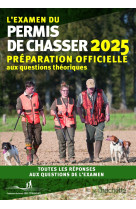 L'examen du permis de chasser 2025