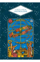 Le petit livre de l'astrologie