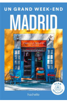 Un grand week-end : madrid