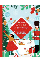 Mille ans de contes : de noel