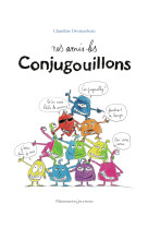 Nos amis les conjugouillons