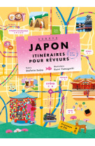 Japon - itineraires pour reveurs