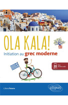 Ola kala! initiation au grec moderne