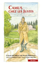 Camus chez les justes - le chambon-sur-