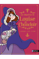 Les enquetes de louise de chanclair