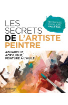 Les secrets de l'artiste peintre