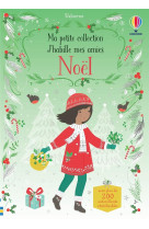 Ma petite collection j'habille mes amies : noel