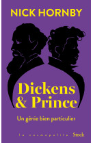 Dickens #038; prince - un genie bien particulier