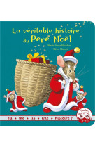 La veritable histoire du pere noel