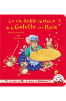 La veritable histoire de la galette des rois