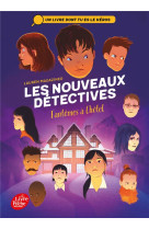 Les nouveaux detectives t.3 : fantomes a l'hotel