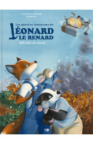 Les geniales inventions de leonard le renard - t01 - les geniales inventions de leonard le renard -