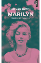 Marilyn, ombre et lumiere