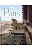 Paris des peintres et des ecrivains