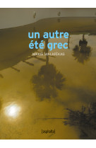 Un autre ete grec