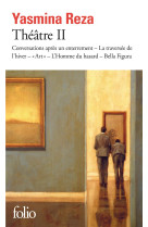 Theatre ii - conversations apres un enterrement - la traversee de l'hiver - #034;art#034; - l'homme du hasar