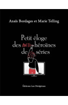 Petit eloge des anti-heroines de series