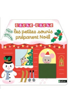 Les petites souris préparent noël