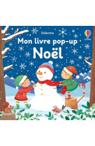 Noel - mon livre pop-up - des 3 ans