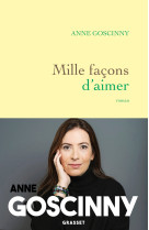 Mille facons d'aimer - roman