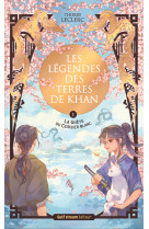 Les legendes des terres de khan - tome 1 la quete du cerisier blanc