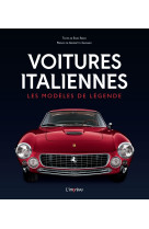 Voitures italiennes - les modeles de legende