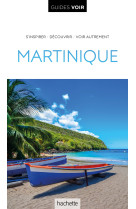 Guide voir martinique