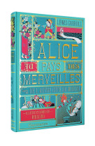 Alice au pays des merveilles suivi de l'autre cote du miroir - illustre et anime par minalima