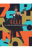 Elle, 75 ans de photographies