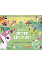 Au lit, petite licorne ! le cherche-et-trouve