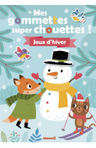 Mes gommettes super chouettes ! jeux d'hiver