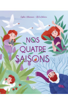 Ma douce etoile ma nature - nos quatre saisons