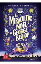 Le miraculeux noel de georges bishop