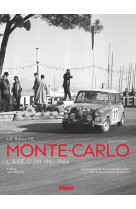 Automobiles/voitures - le rallye monte-carlo - l'age d'or 1961-1986