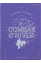 Le combat d'hiver - edition collector