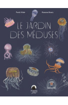 Jardin des meduses