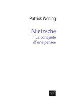 Nietzsche : la conquete d'une pensee