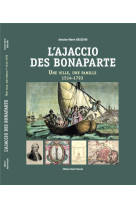 L'ajaccio des bonaparte