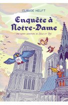 Enquete a notre-dame - une super aventure de nils et zoe