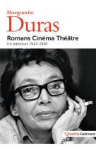 Romans, cinema, theatre, un parcours 1943-1993