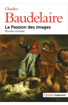 La passion des images  -  oeuvres choisies