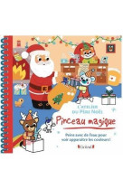 Pinceau magique - l'atelier du père noël