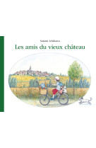 Les amis du vieux chateau