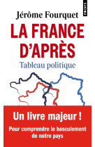 La france d'apres - tableau politique